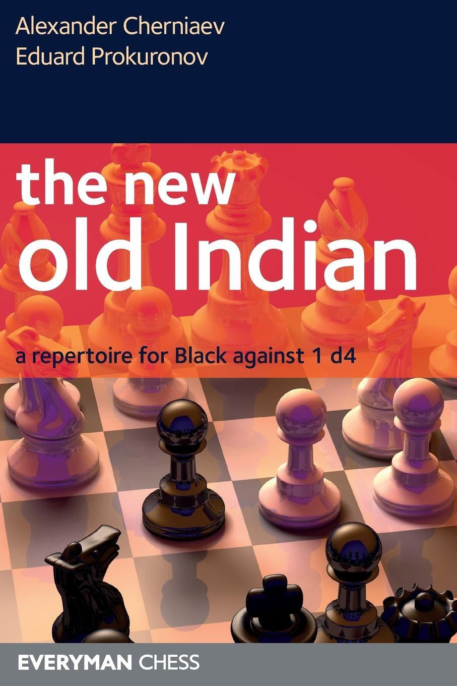 Cover: 9781857446678 | The New Old Indian | A Repertoire for Black against 1d4 | Prokuronov