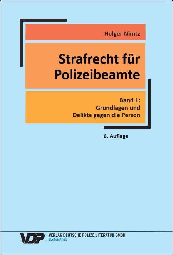 Cover: 9783801109417 | Strafrecht für Polizeibeamte - Band 1 | Holger Nimtz | Taschenbuch