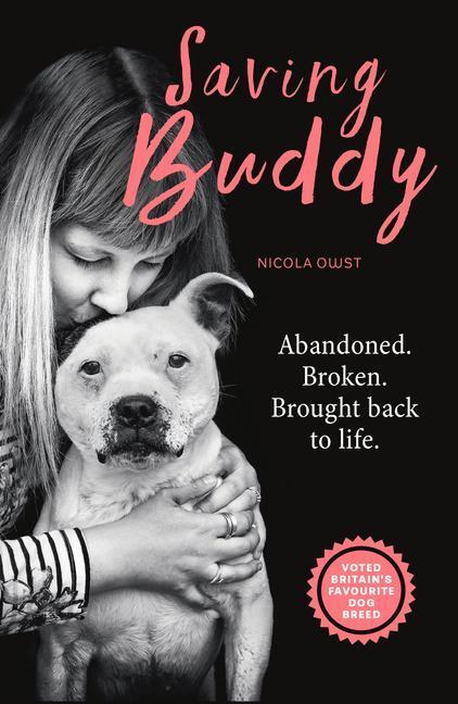 Cover: 9781912624829 | Saving Buddy | The heartwarming story of a very special rescue | Owst