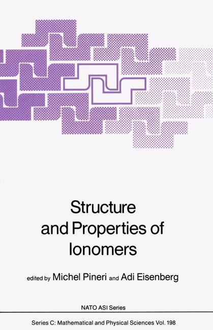 Cover: 9789401082044 | Structure and Properties of Ionomers | Adi Eisenberg (u. a.) | Buch