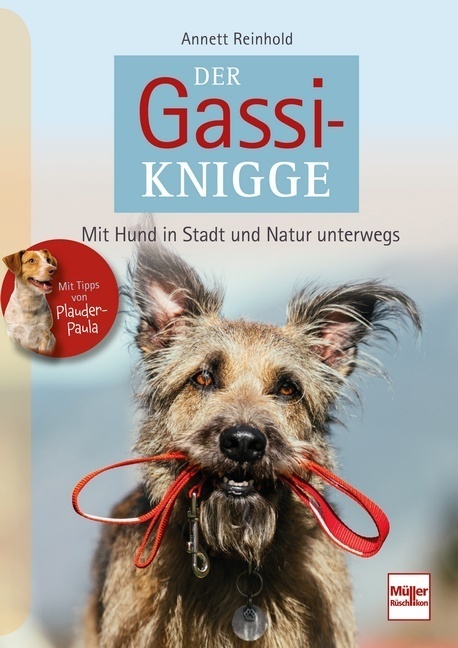 Cover: 9783275022779 | Der Gassi-Knigge | Mit Hund in Stadt und Natur unterwegs | Reinhold