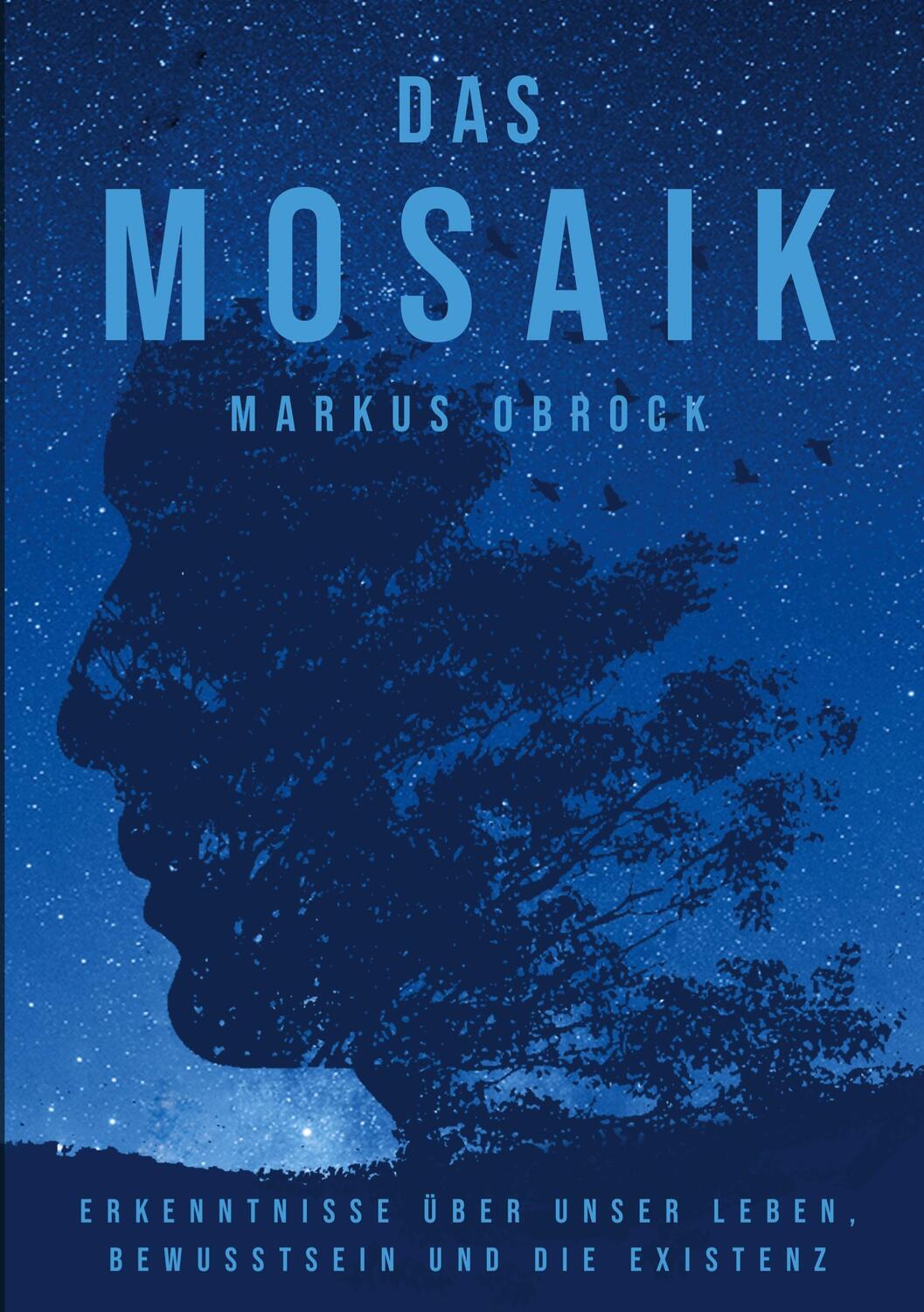 Cover: 9783753441696 | Das Mosaik | Markus Obrock | Taschenbuch | Paperback | Deutsch | 2021