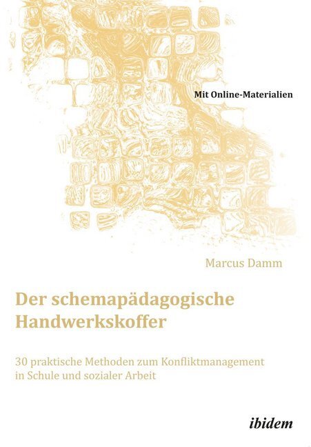 Cover: 9783838205304 | Der schemapädagogische Handwerkskoffer | Marcus Damm | Taschenbuch
