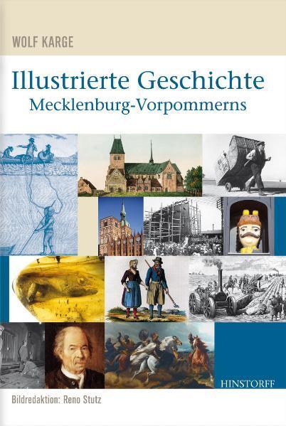 Cover: 9783356012842 | Illustrierte Geschichte Mecklenburg-Vorpommerns | Wolf Karge (u. a.)