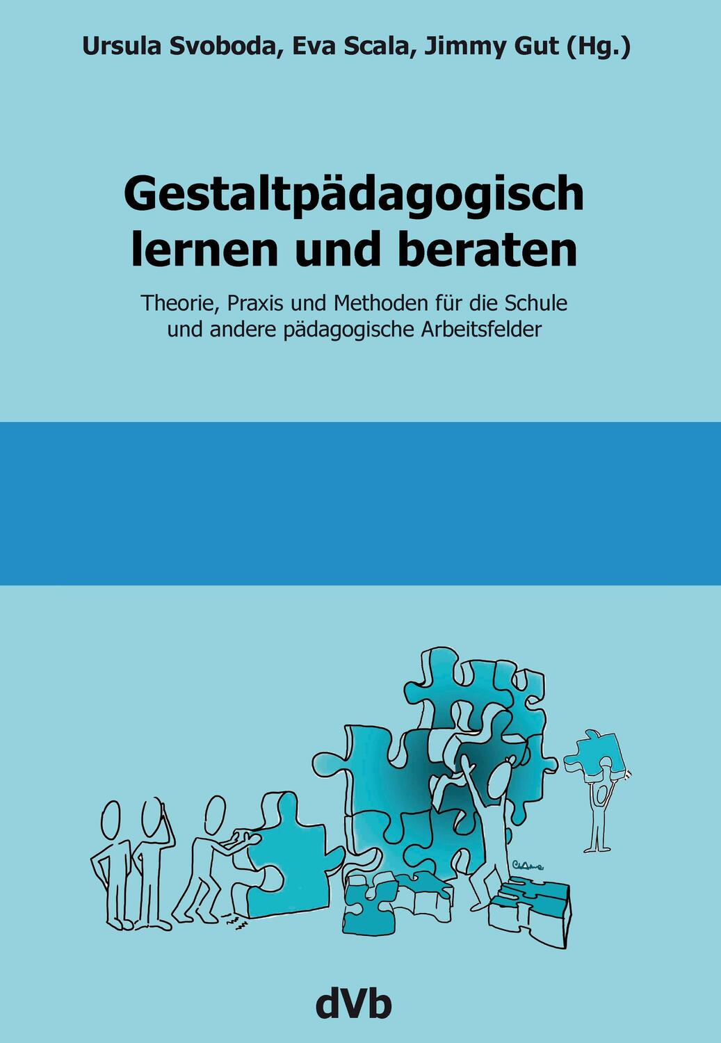 Cover: 9783938620250 | Gestaltpädagogisch lernen und beraten | Ursula Svoboda (u. a.) | Buch
