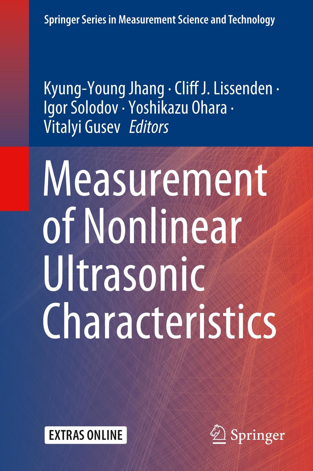 Cover: 9789811514609 | Measurement of Nonlinear Ultrasonic Characteristics | Jhang (u. a.)