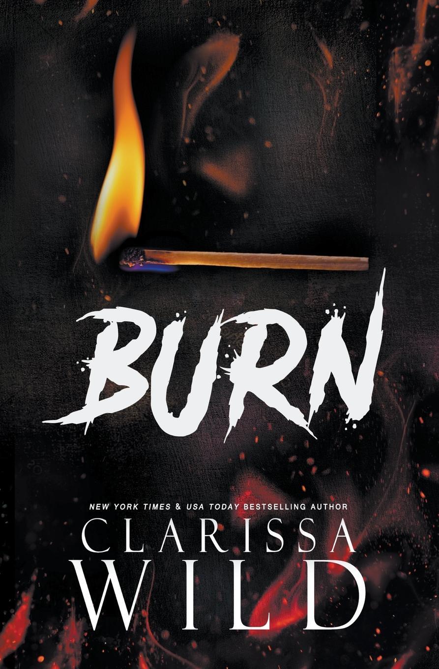 Cover: 9798223130420 | Burn | Clarissa Wild | Taschenbuch | Spine Ridge University | Englisch
