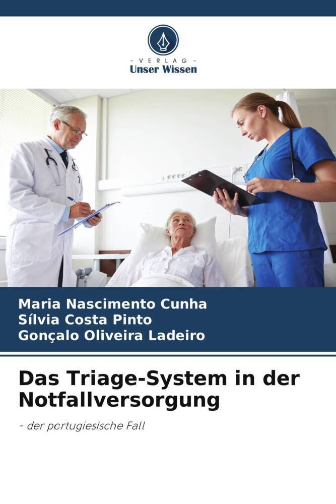 Cover: 9786205166130 | Das Triage-System in der Notfallversorgung | - der portugiesische Fall