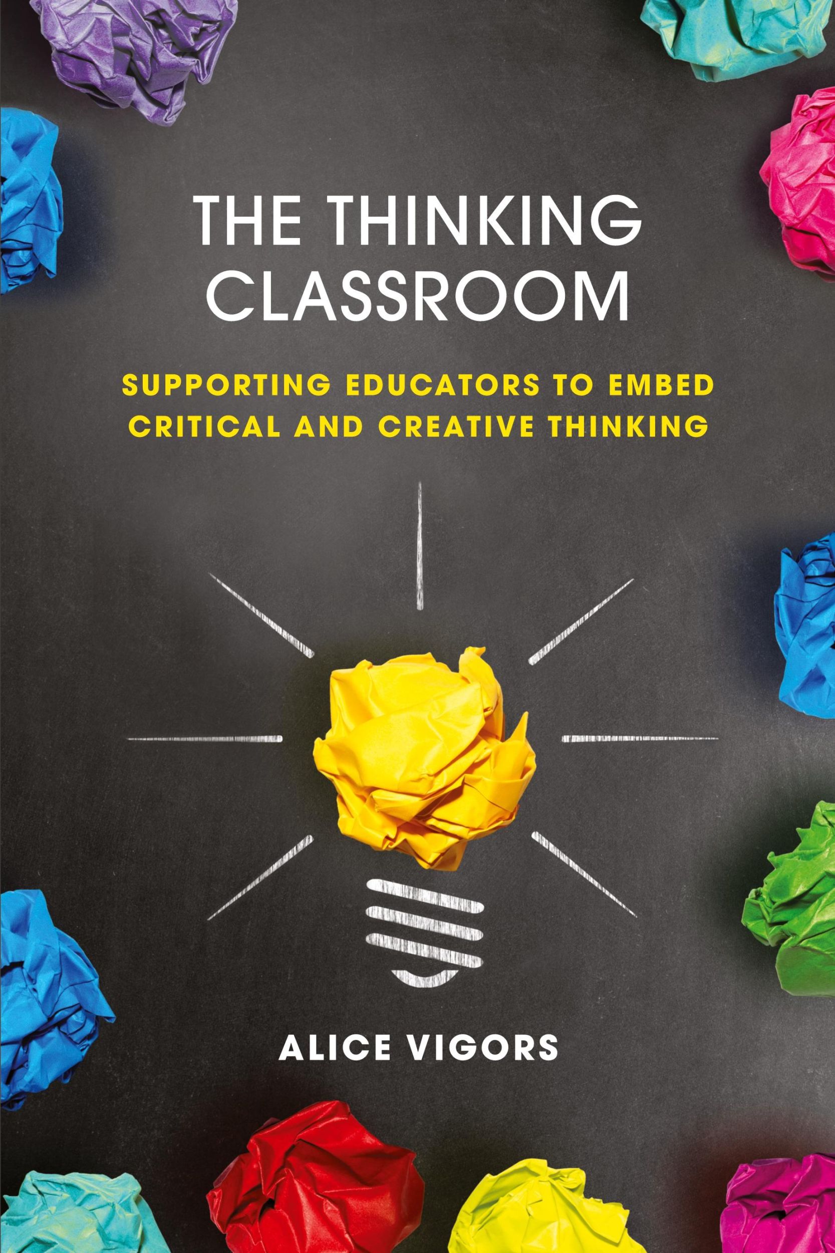 Cover: 9781922607348 | The Thinking Classroom | Alice Vigors | Taschenbuch | Paperback | 2022