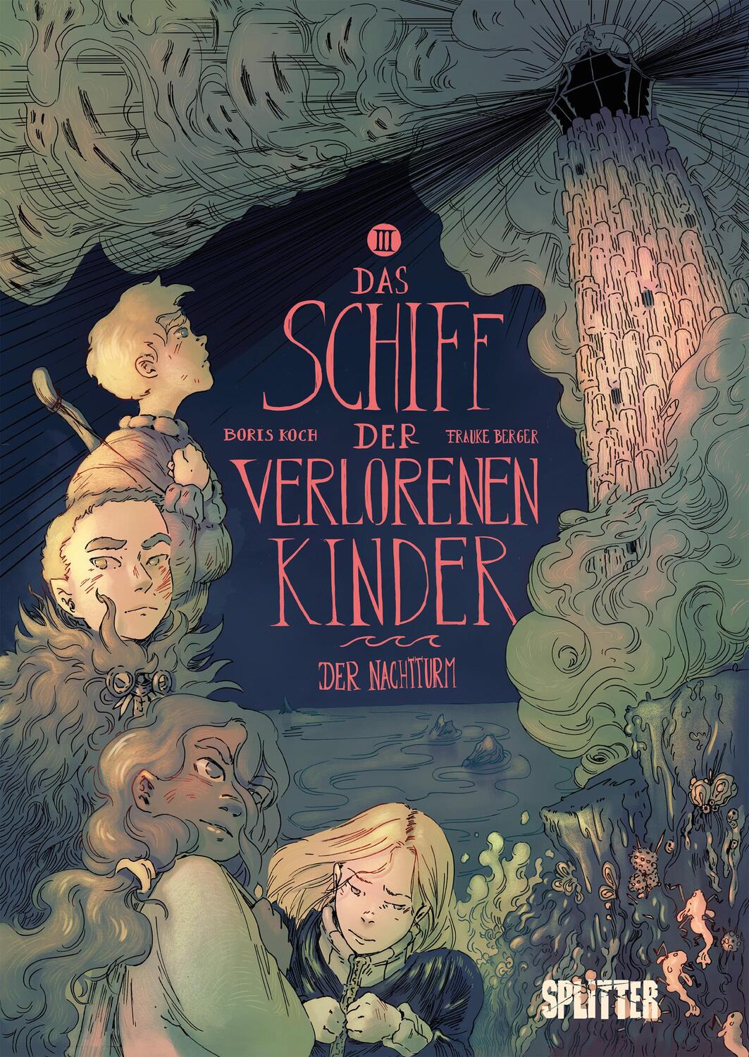 Cover: 9783967922219 | Das Schiff der verlorenen Kinder. Band 3 | Der Nachtturm | Boris Koch