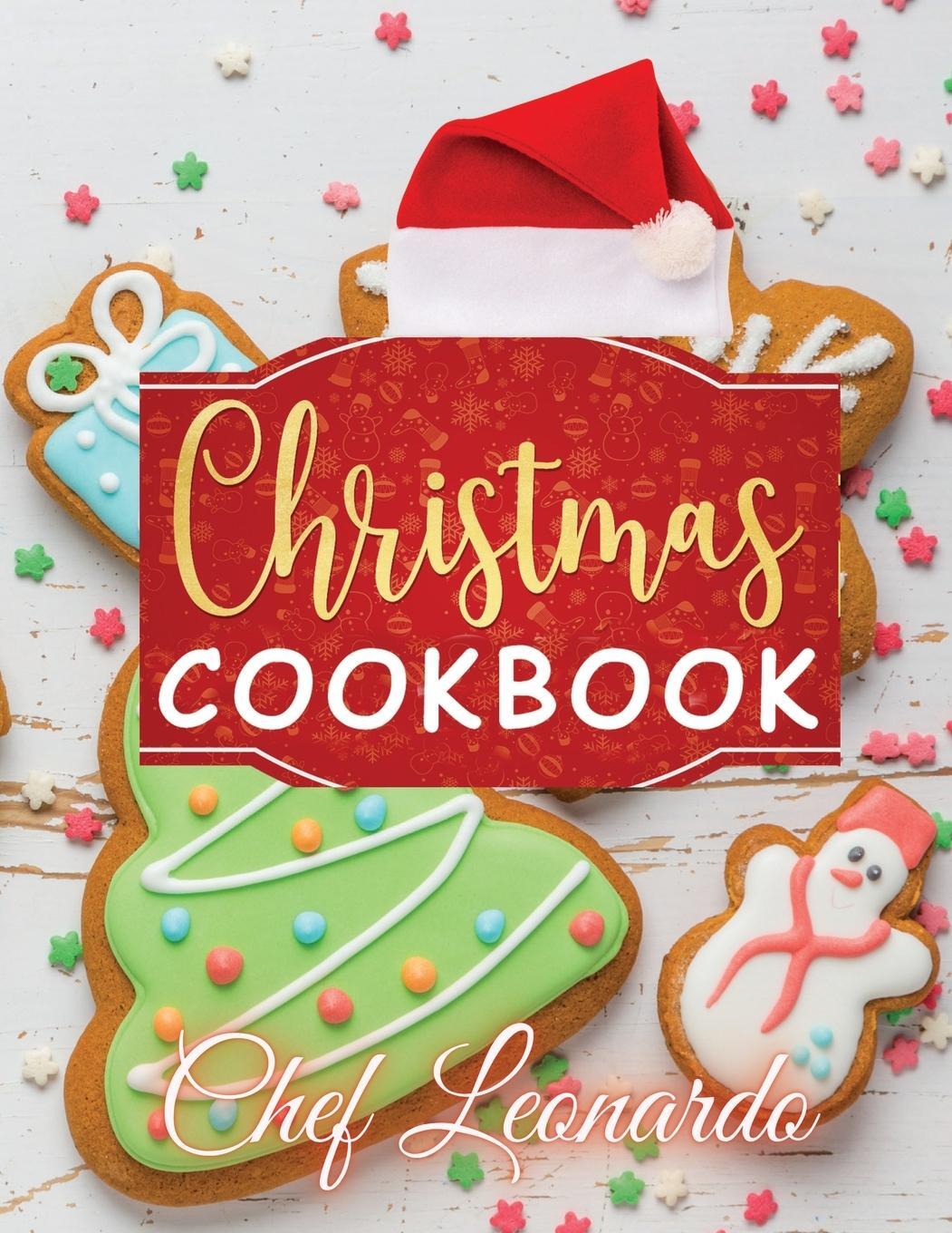 Cover: 9781914041860 | Christmas Cookbook | Chef Leonardo | Taschenbuch | Paperback | 2021