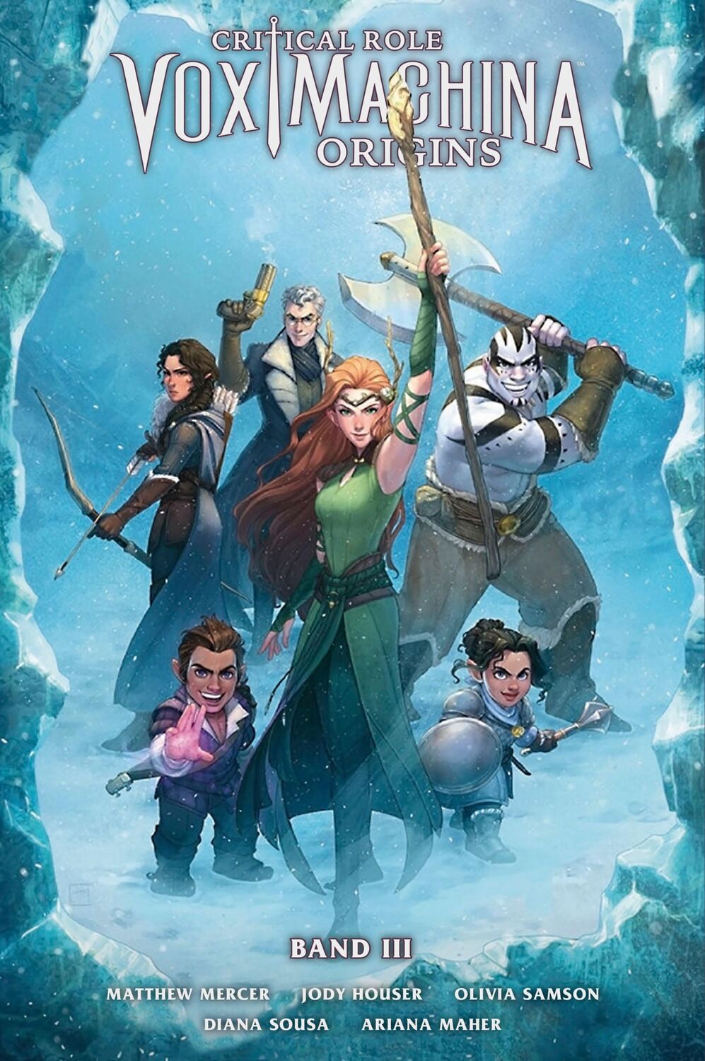 Cover: 9783966589802 | Critical Role: Vox Machina III | Jody Houser | Taschenbuch | 152 S.