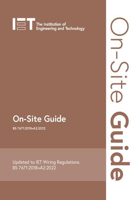 Cover: 9781839532276 | On-Site Guide (BS 7671:2018+A2:2022) | Technology | Taschenbuch | 2022