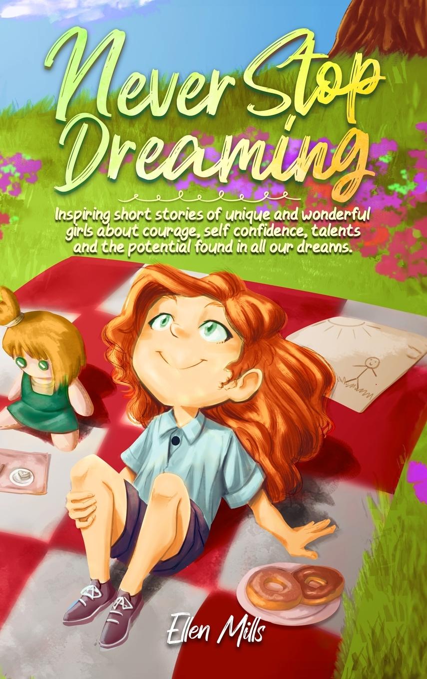 Cover: 9791255530664 | Never Stop Dreaming | Ellen Mills (u. a.) | Buch | Englisch | 2024