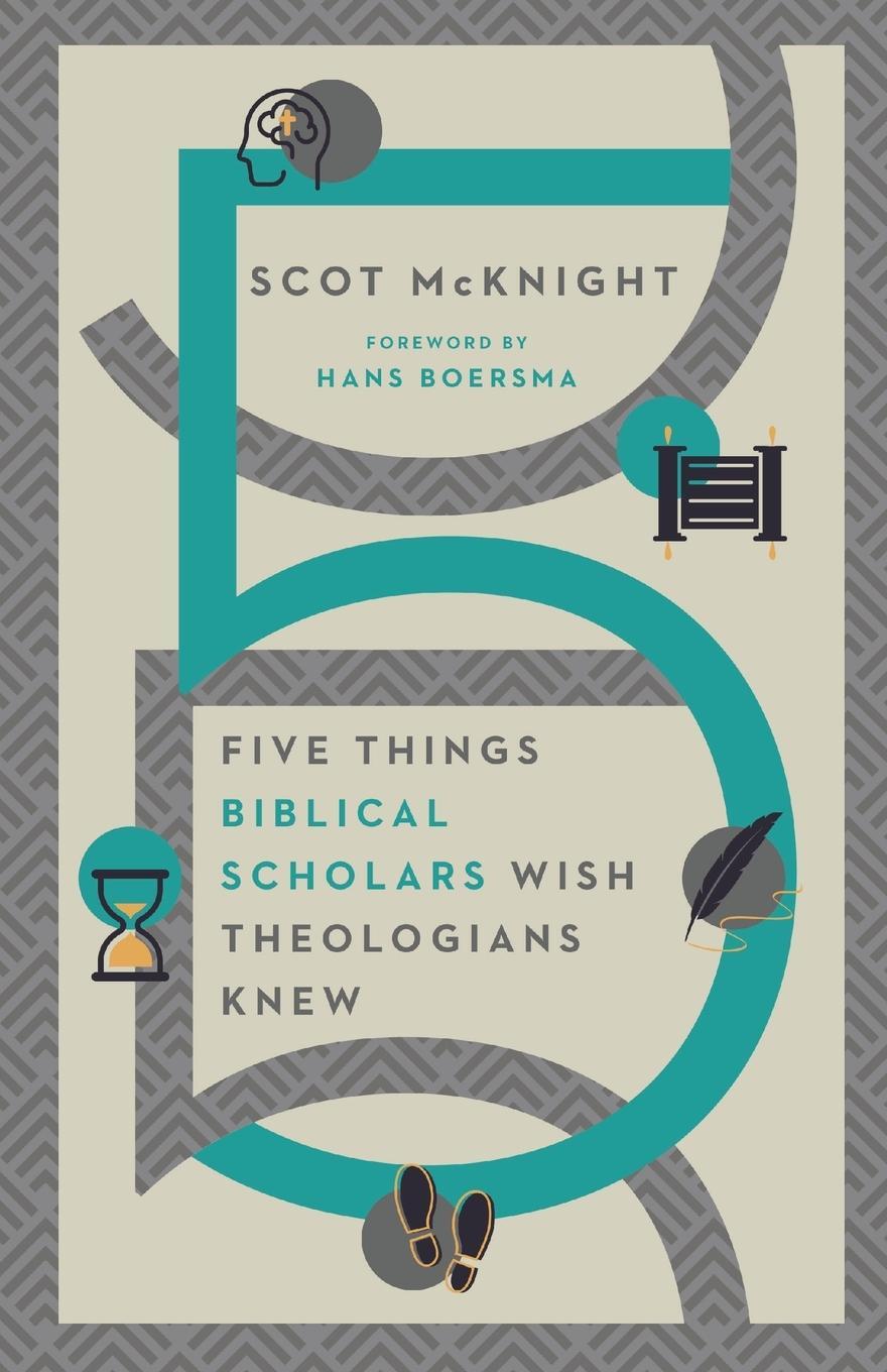 Cover: 9780830849352 | Five Things Biblical Scholars Wish Theologians Knew | IVP Academic