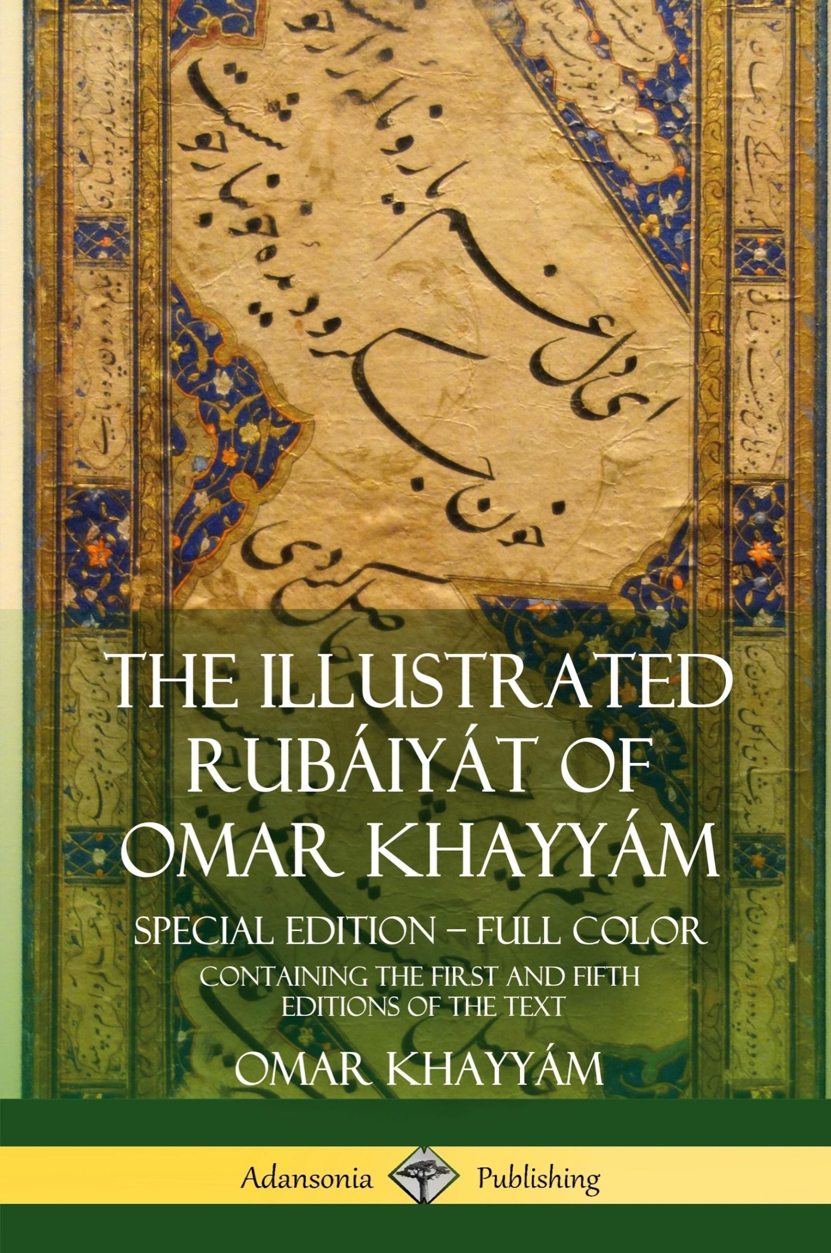 Cover: 9781387949960 | The Illustrated Rubáiyát of Omar Khayyám | Omar Khayyám (u. a.) | Buch