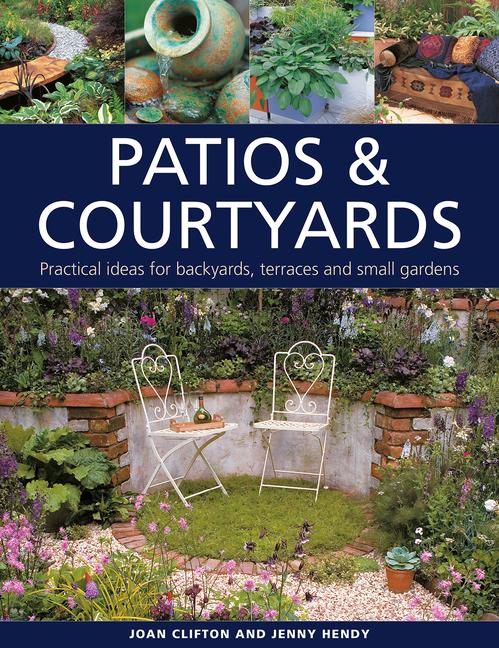 Cover: 9780754835370 | Patios &amp; Courtyards | Joan Clifton (u. a.) | Buch | Englisch | 2022