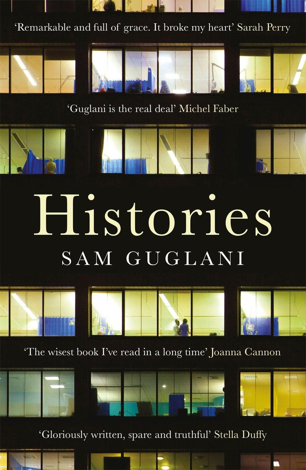 Cover: 9781786483812 | Histories | Sam Guglani | Taschenbuch | 162 S. | Englisch | 2018