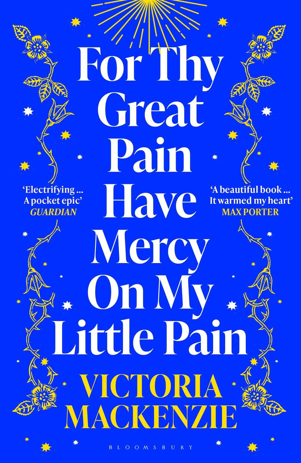 Cover: 9781526647931 | For Thy Great Pain Have Mercy On My Little Pain | Victoria MacKenzie