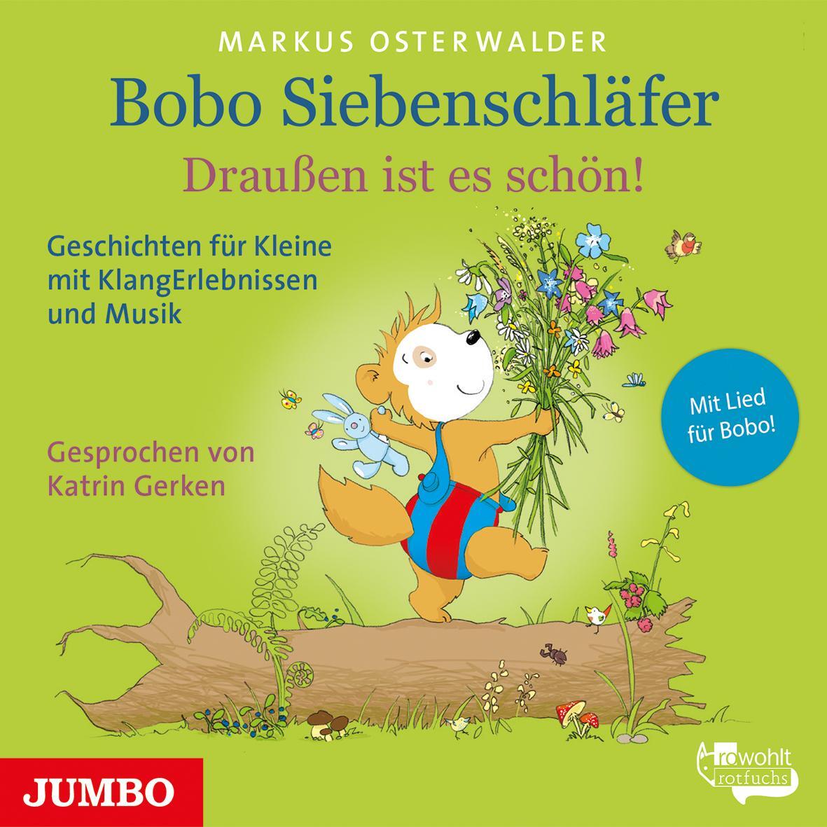 Cover: 9783833739651 | Bobo Siebenschläfer. Draußen ist es schön! | Markus Osterwalder | CD