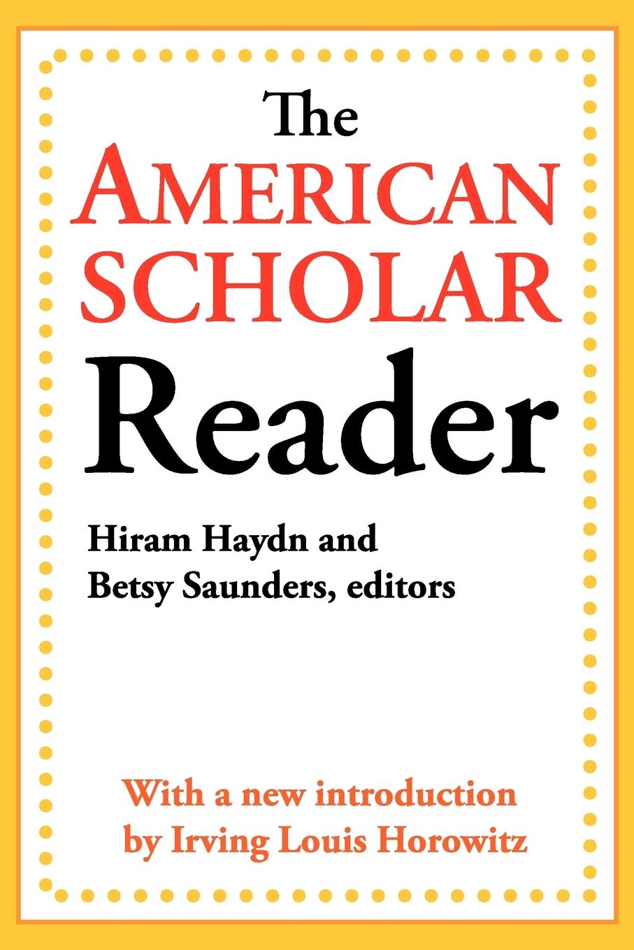 Cover: 9781412842952 | The American Scholar Reader | Betsy Saunders | Taschenbuch | Englisch