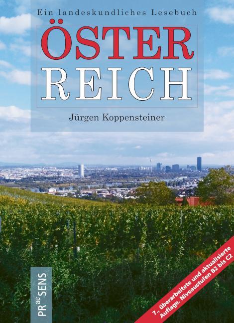 Cover: 9783706911672 | Österreich | Ein landeskundliches Lesebuch. (Niveaustufen B2 bis C2)