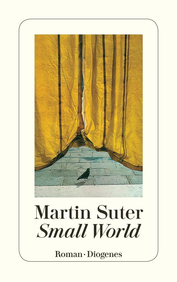 Cover: 9783257230888 | Small World | Martin Suter | Taschenbuch | Diogenes Taschenbücher