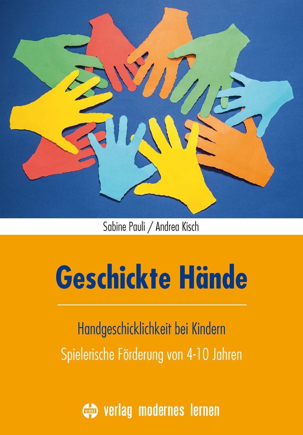 Cover: 9783808008744 | Geschickte Hände | Sabine Pauli (u. a.) | Taschenbuch | Deutsch | 2019
