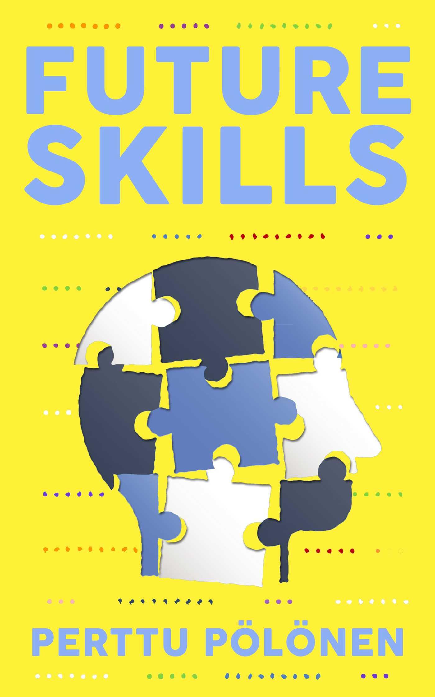 Cover: 9781632280749 | Future Skills | Perttu Pölönen | Taschenbuch | Kartoniert / Broschiert