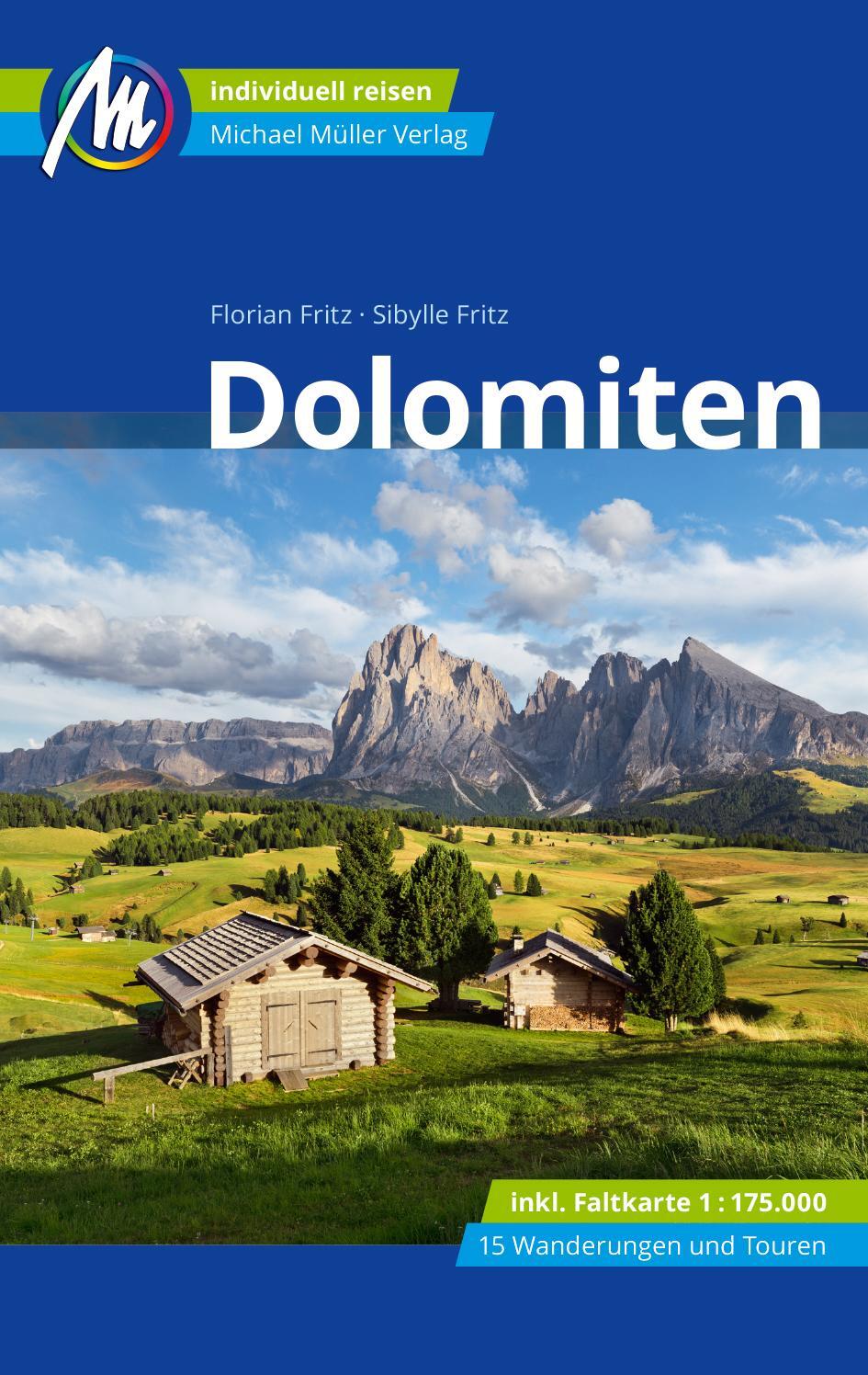 Cover: 9783956549441 | Dolomiten Reiseführer Michael Müller Verlag | Sibylle Fritz (u. a.)