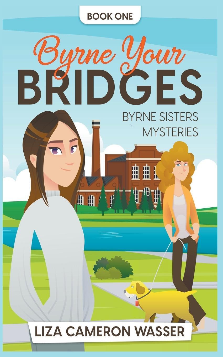 Cover: 9798224884643 | Byrne Your Bridges | Liza Cameron Wasser | Taschenbuch | Paperback