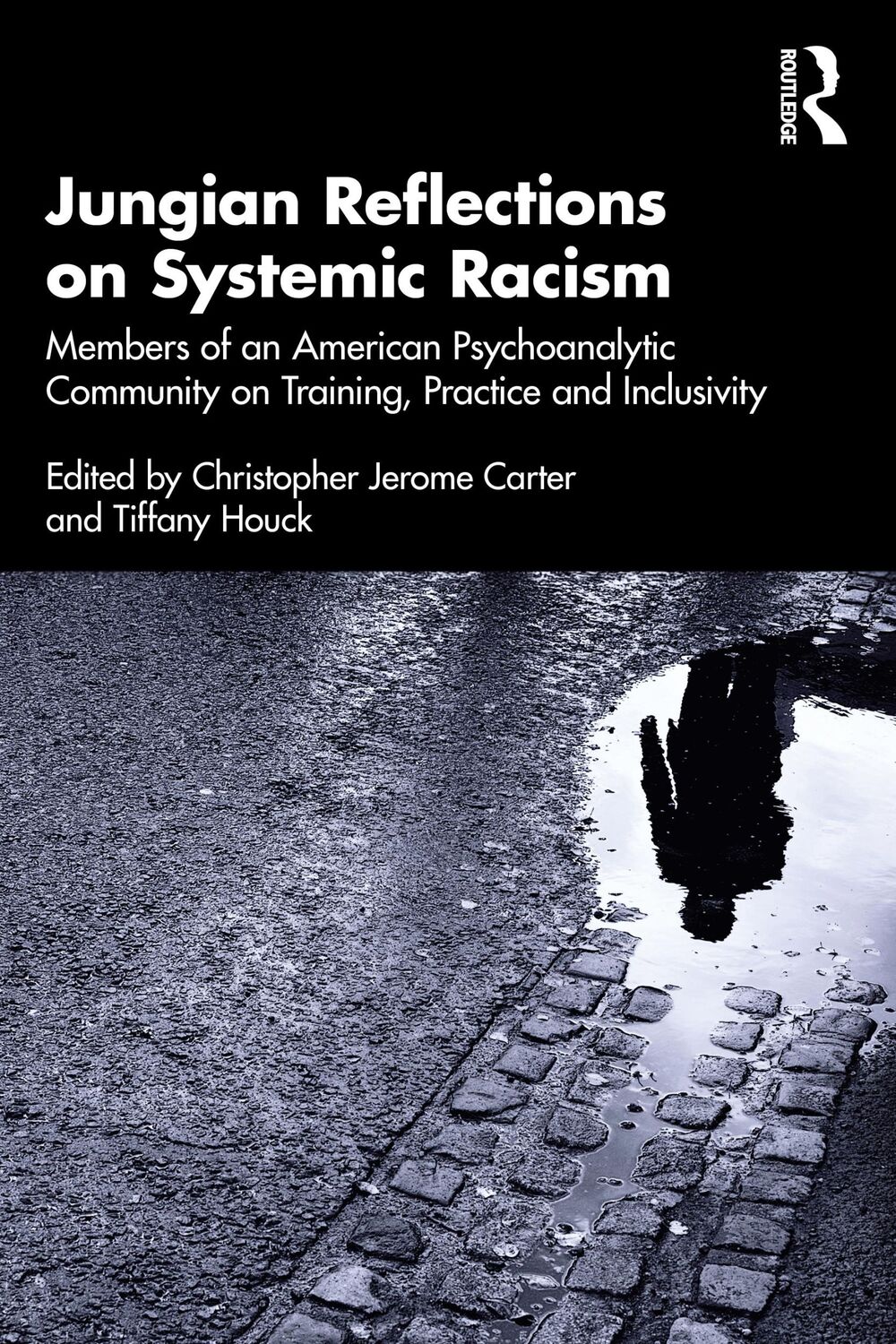 Cover: 9781032318035 | Jungian Reflections on Systemic Racism | Carter (u. a.) | Taschenbuch