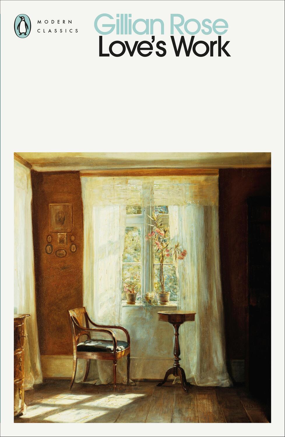 Cover: 9780241645499 | Love's Work | Gillian Rose | Taschenbuch | Penguin Modern Classics