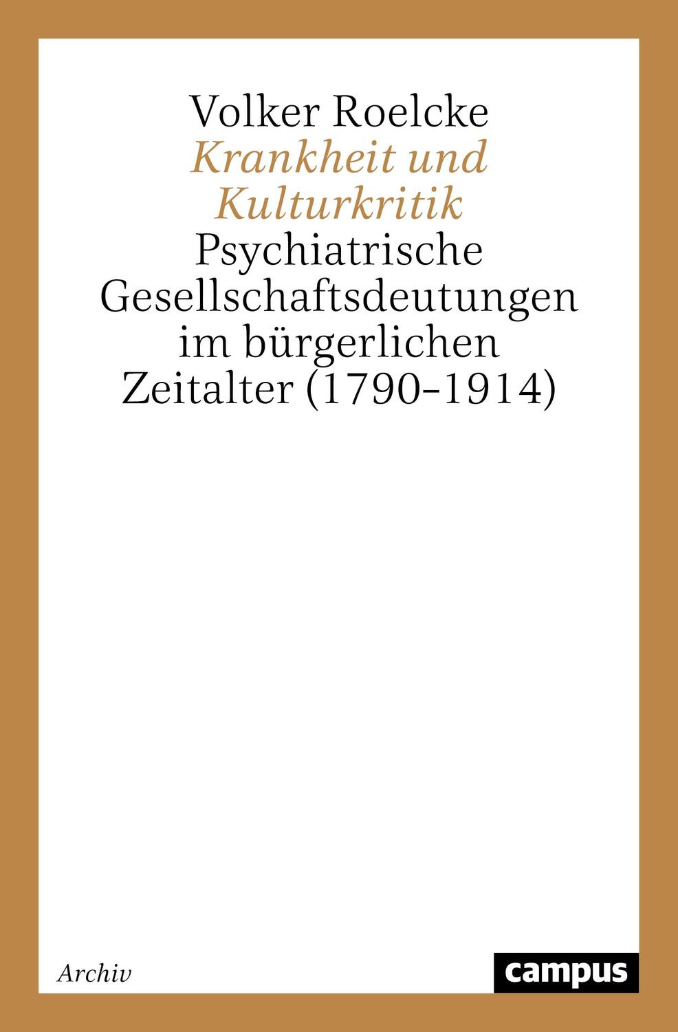 Cover: 9783593362083 | Krankheit und Kulturkritik | Volker Roelcke | Taschenbuch