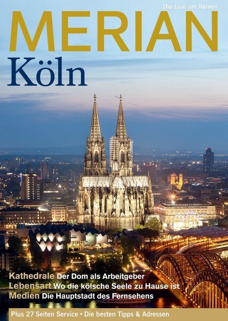 Cover: 9783834212092 | MERIAN Köln | Die Lust am Reisen | Taschenbuch | Deutsch | 2012