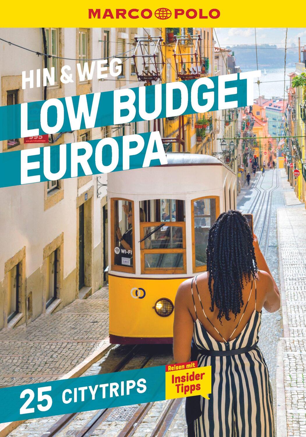 Cover: 9783575018861 | MARCO POLO Hin &amp; Weg Low Budget Europa | 25 Citytrips | Taschenbuch