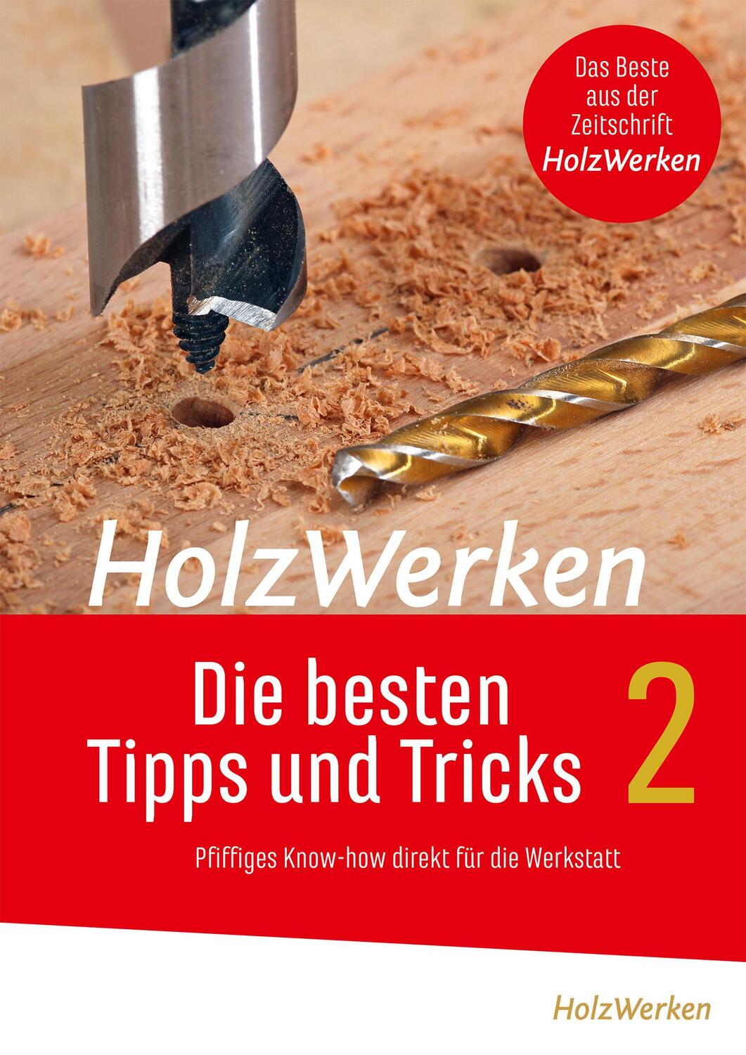 Cover: 9783748605065 | HolzWerken - Die besten Tipps und Tricks Band 2 | Taschenbuch | 2021