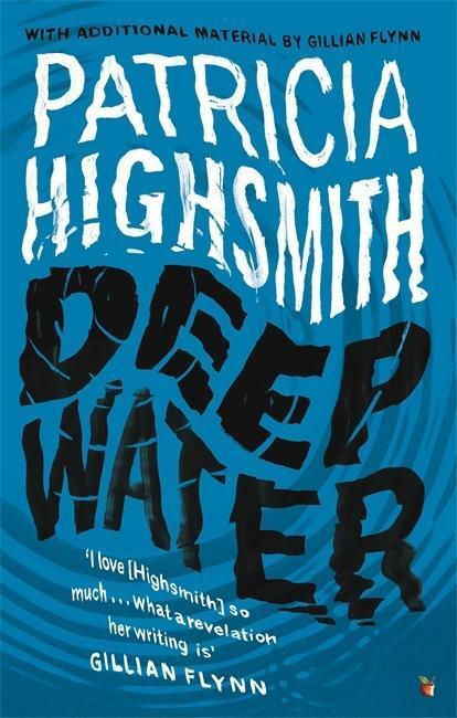 Cover: 9780349006260 | Highsmith, P: Deep Water | A Virago Modern Classic | Highsmith | 2015