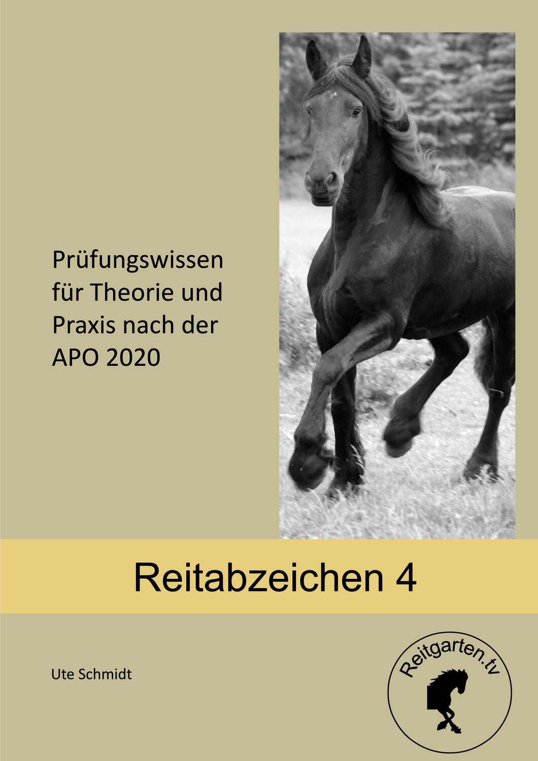Cover: 9783756215188 | Reitabzeichen 4 | Ute Schmidt | Taschenbuch | Books on Demand