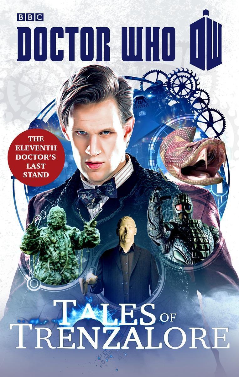 Cover: 9781849908443 | Doctor Who: Tales of Trenzalore | The Eleventh Doctor's Last Stand