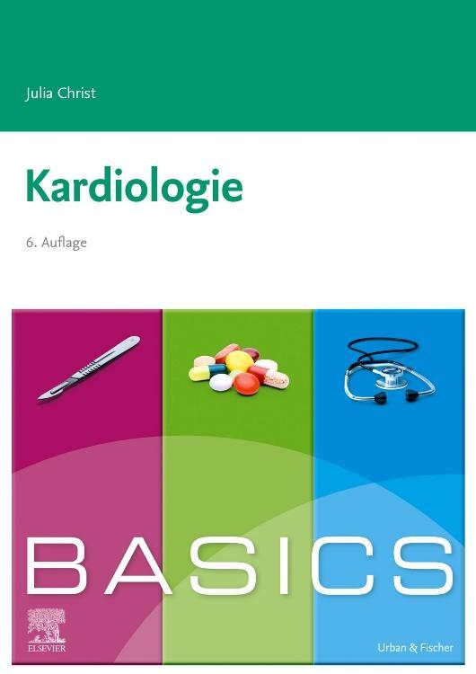 Cover: 9783437421846 | BASICS Kardiologie | Julia Christ | Taschenbuch | BASICS | Deutsch