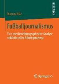Cover: 9783658038809 | Fußballjournalismus | Marcus Bölz | Taschenbuch | Springer VS