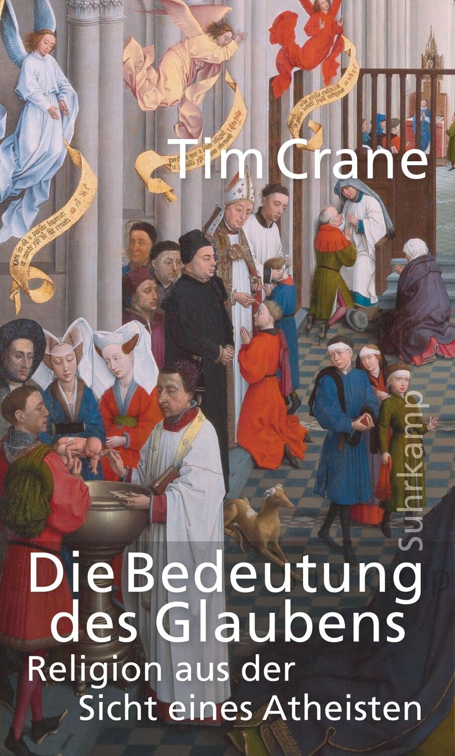 Cover: 9783518587393 | Die Bedeutung des Glaubens | Religion aus der Sicht eines Atheisten