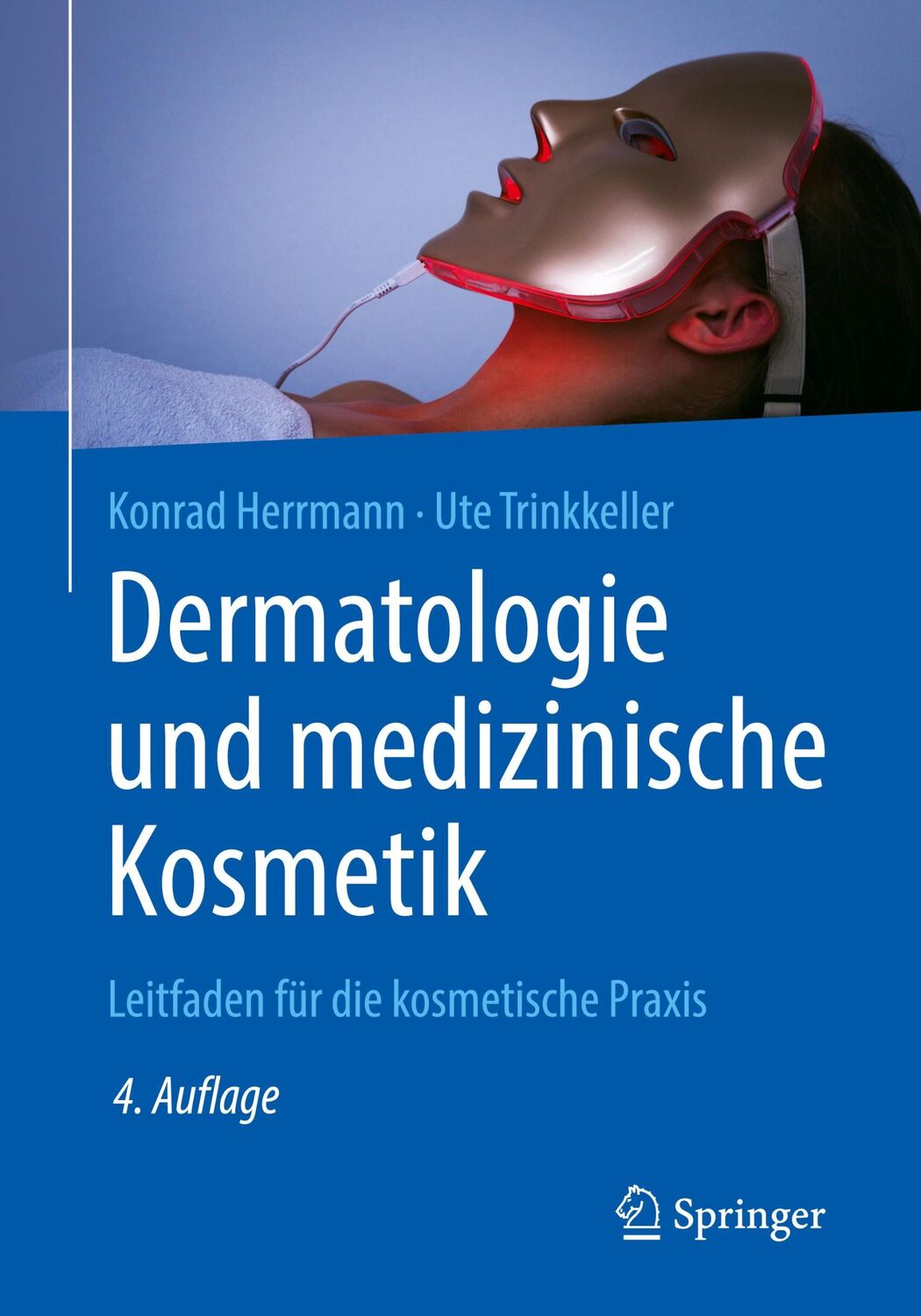 Cover: 9783662609897 | Dermatologie und medizinische Kosmetik | Konrad Herrmann (u. a.) | xvi