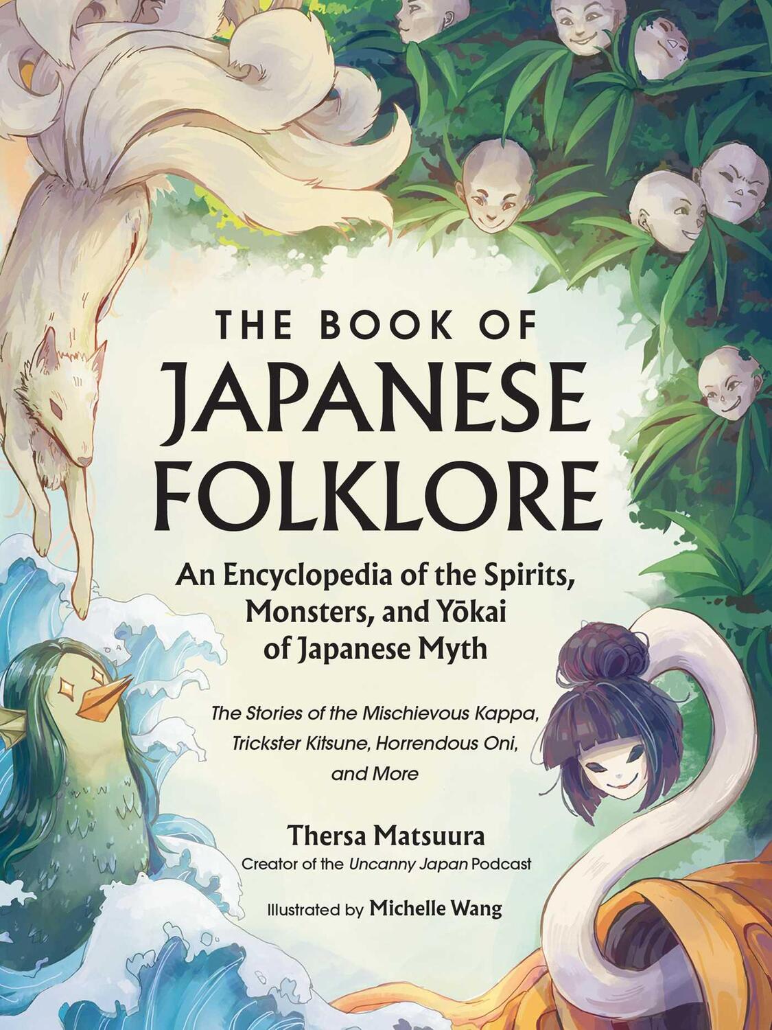 Cover: 9781507221914 | The Book of Japanese Folklore: An Encyclopedia of the Spirits,...