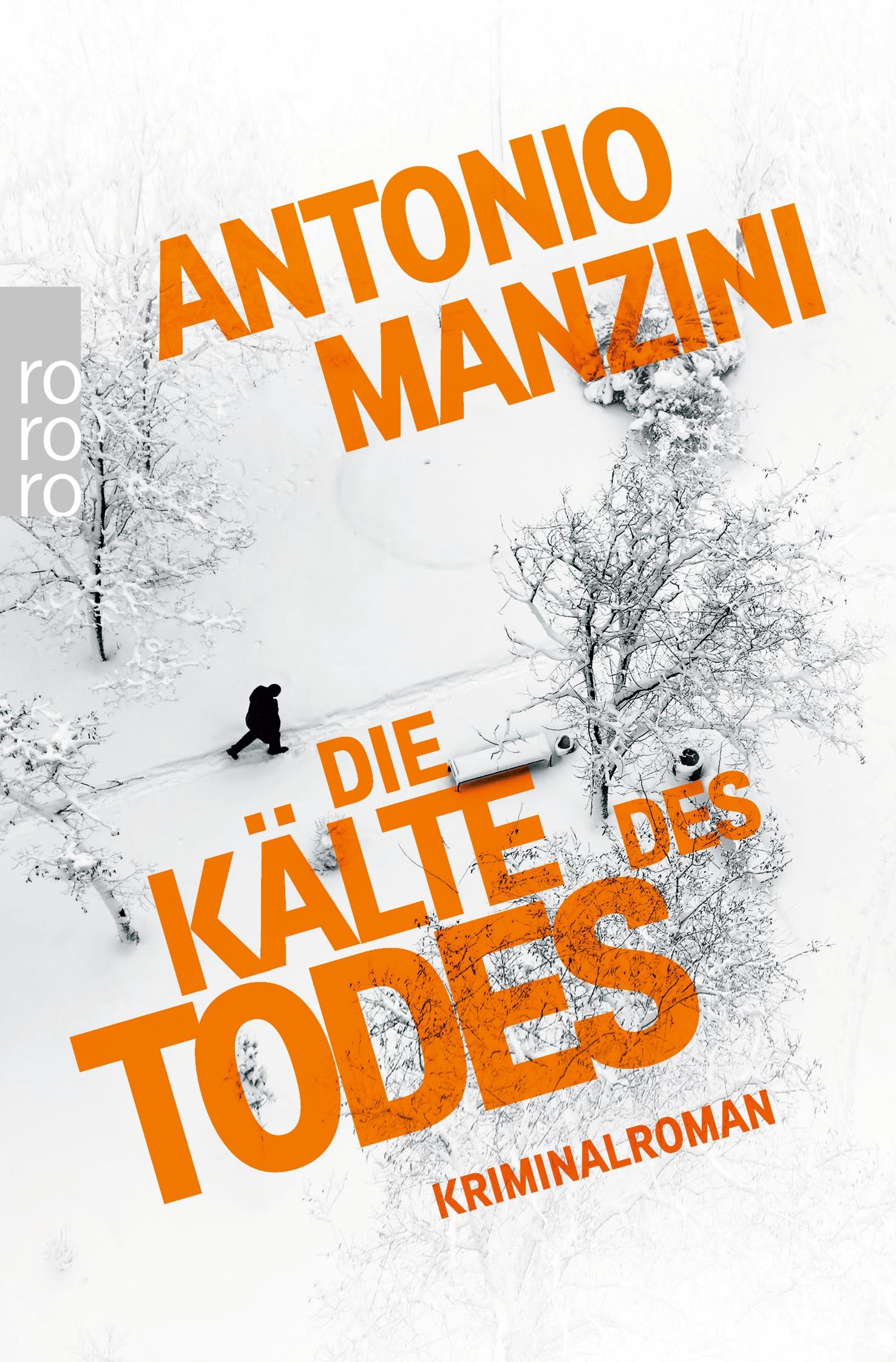 Cover: 9783499269417 | Die Kälte des Todes | Kriminalroman Der Nr. 1 Bestseller aus Italien