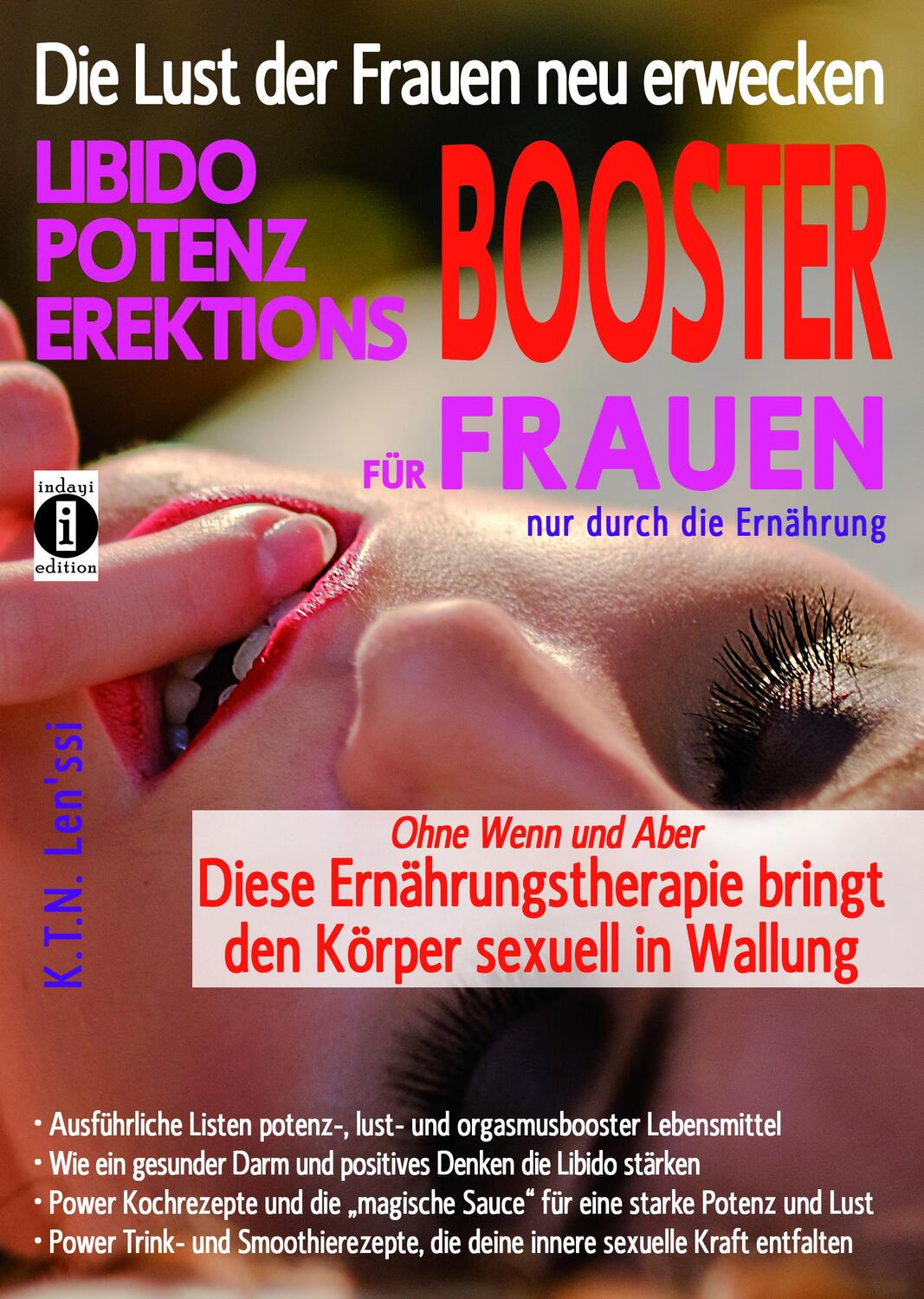 Cover: 9783946551935 | Die Lust der Frauen neu erwecken: LIBIDO-, POTENZ-,...