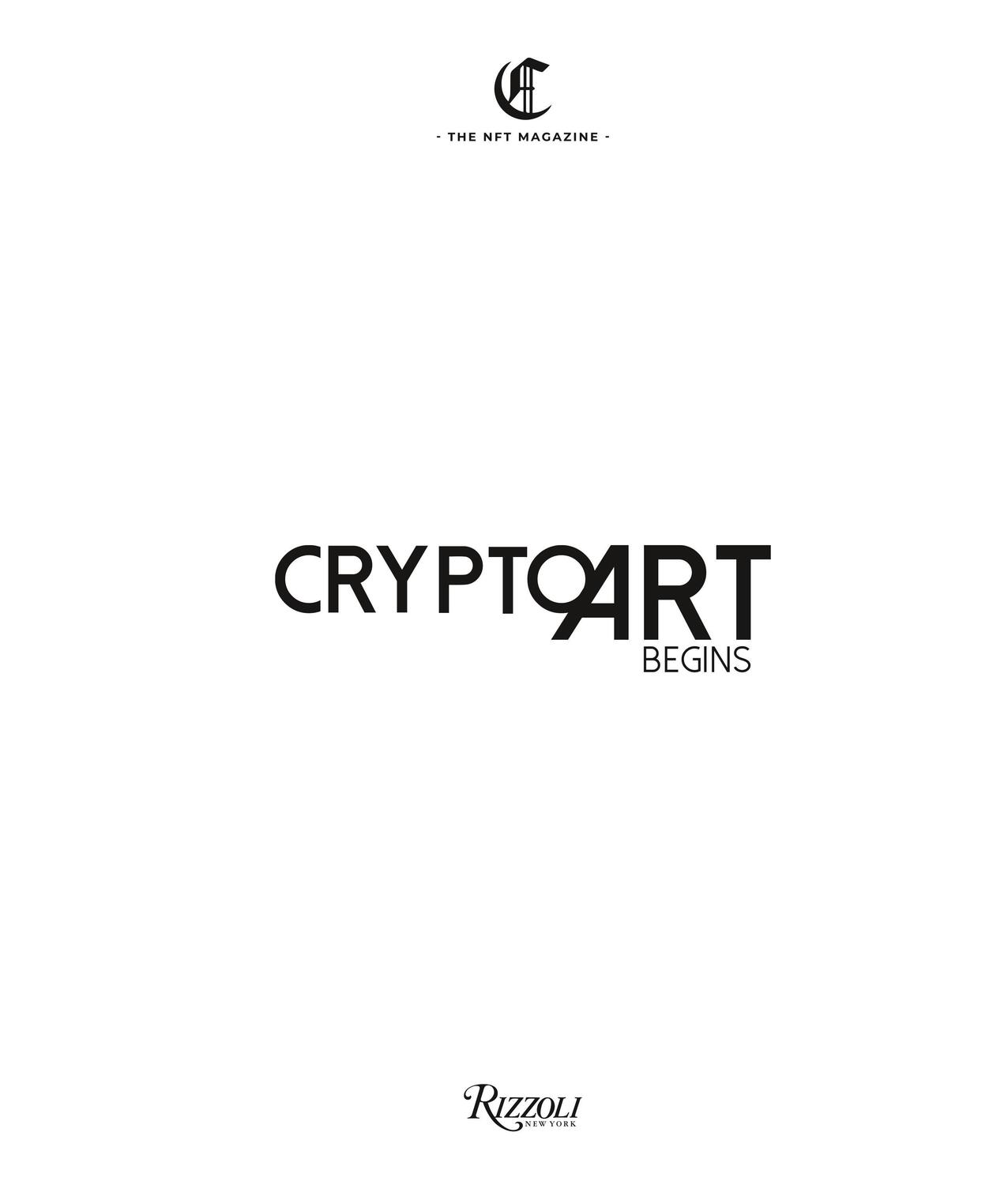 Cover: 9788891836960 | Crypto Art - Begins | Andrea Concas | Buch | Englisch | 2023 | RIZZOLI