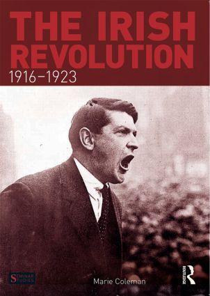 Cover: 9781408279106 | The Irish Revolution, 1916-1923 | Marie Coleman | Taschenbuch | 2013