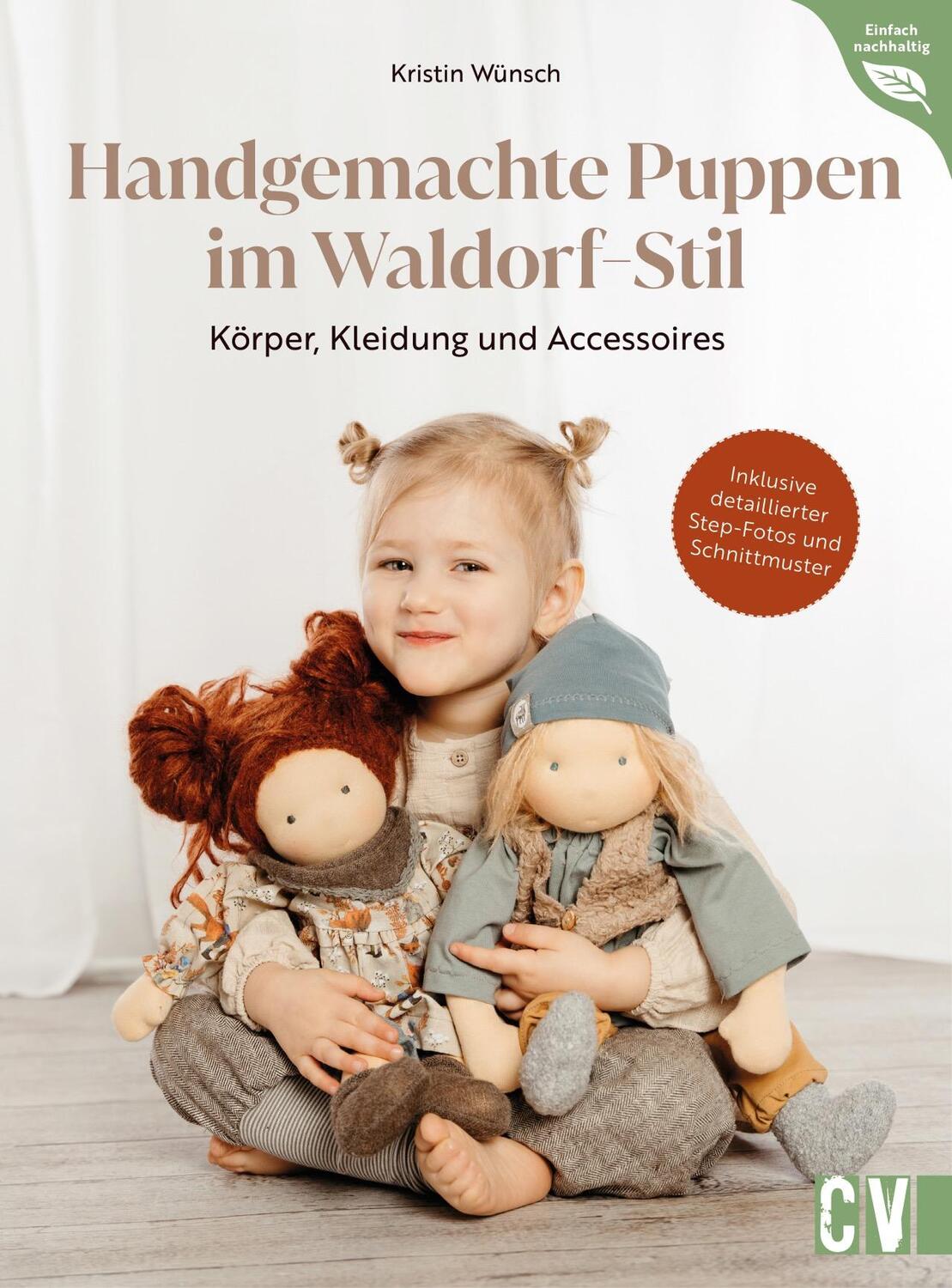 Cover: 9783841067227 | Handgemachte Puppen im Waldorf-Stil | Kristin Wünsch | Buch | 160 S.